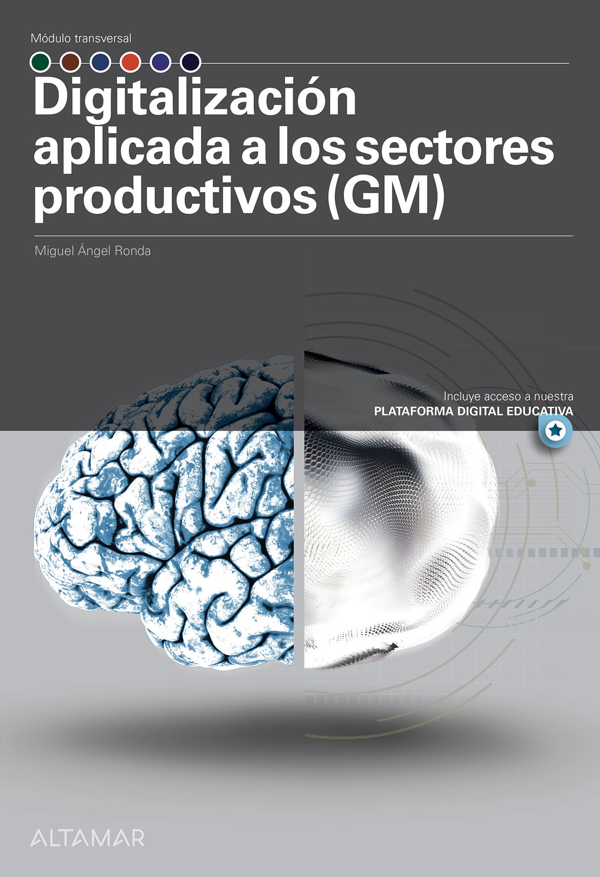 Digitalización aplicada a los sectores productivos (GM)